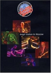 Manfred Mann's Earth Band - 2004 Angel Station In Moscow